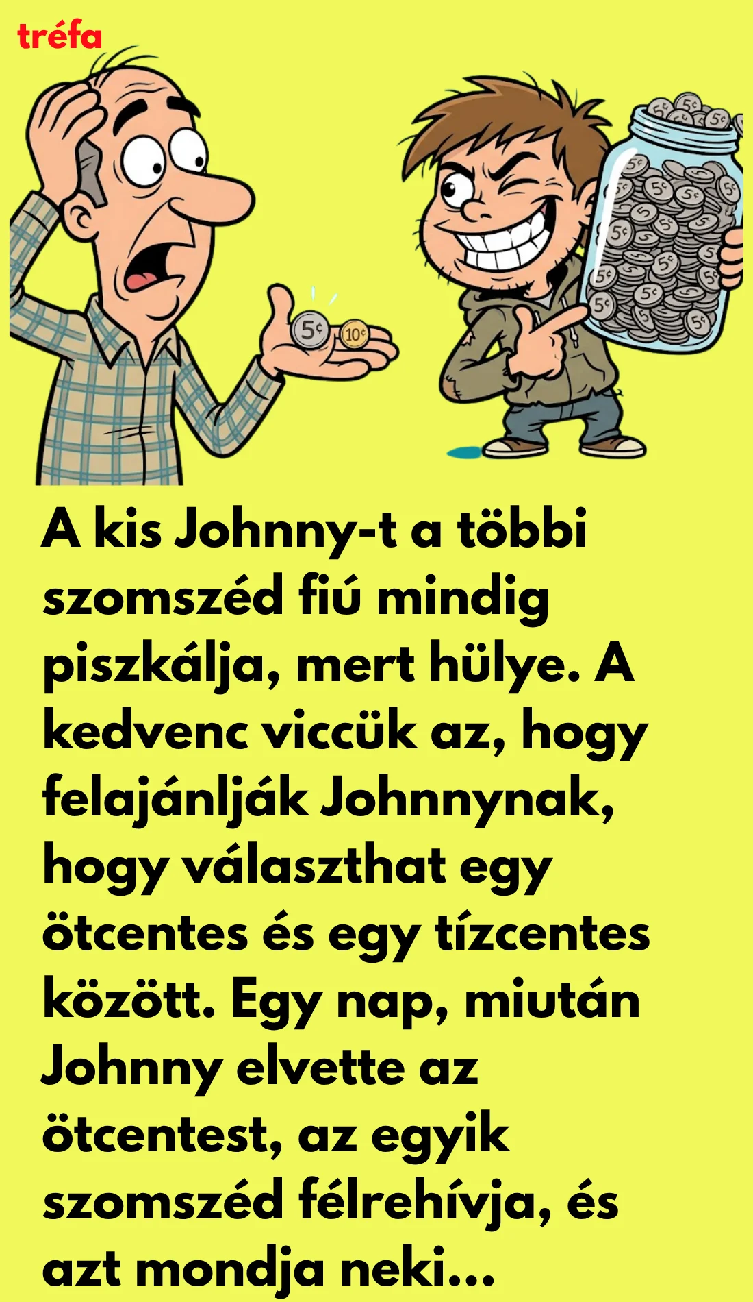 ötcentes és tízcentes vicc 
